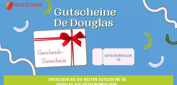 Gutscheine de Douglas – Beste Rabattcodes und Angebote 2025 | Gutscheinfolgen